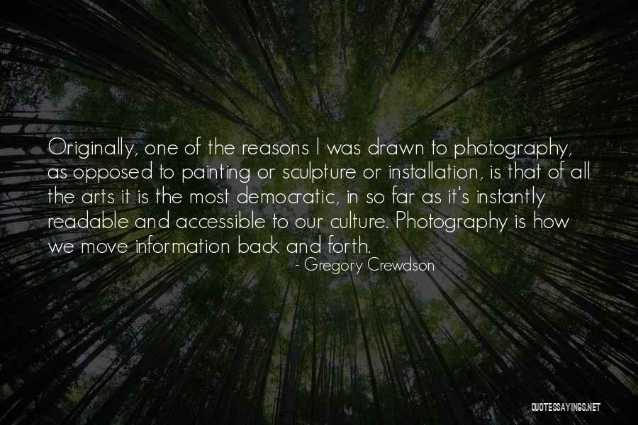 Crewdson Gregory Quotes By Gregory Crewdson Crewdson Gregory Quotes By Gregory Crewdson