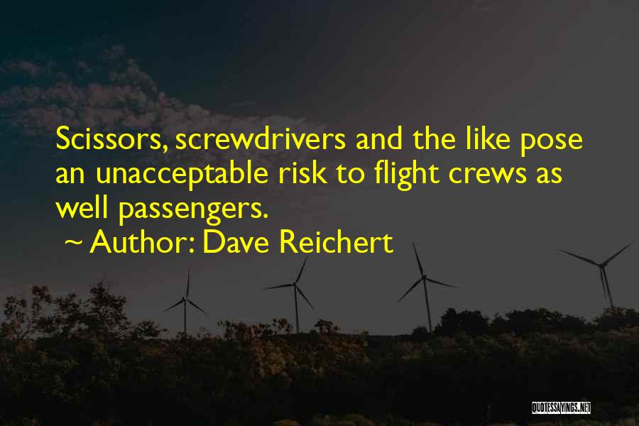 Crews Quotes By Dave Reichert