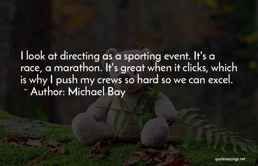 Crews Quotes By Michael Bay