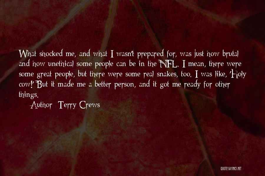 Crews Quotes By Terry Crews