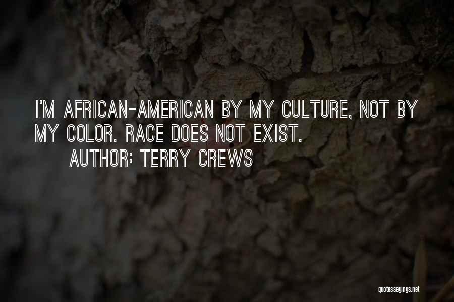 Crews Quotes By Terry Crews