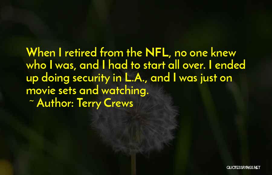 Crews Quotes By Terry Crews