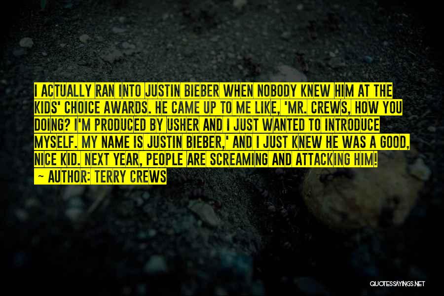 Crews Quotes By Terry Crews