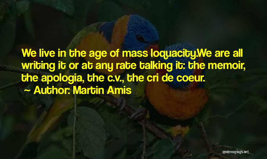 Cri-kee Quotes By Martin Amis