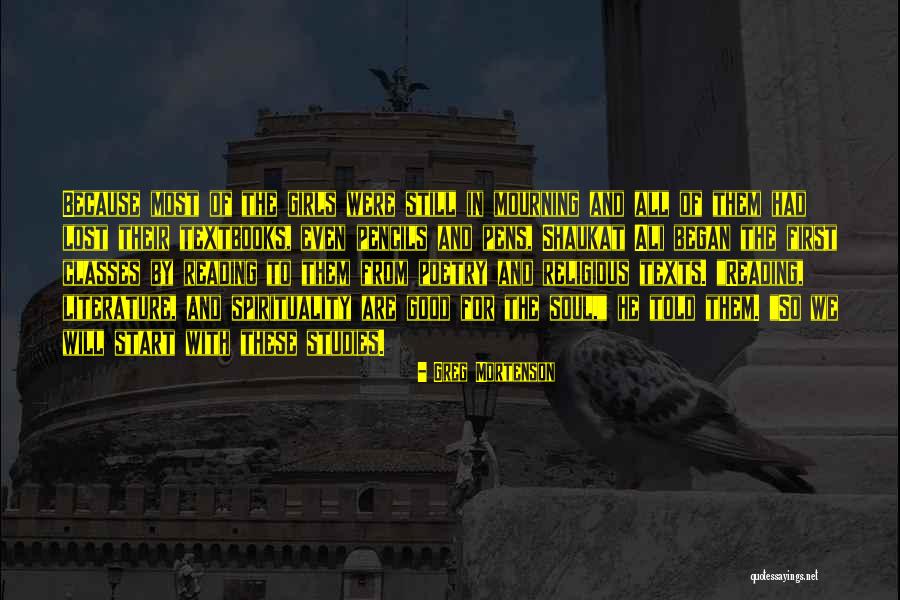 Crian As Desaparecidas Quotes By Greg Mortenson Crian As Desaparecidas Quotes By Greg Mortenson