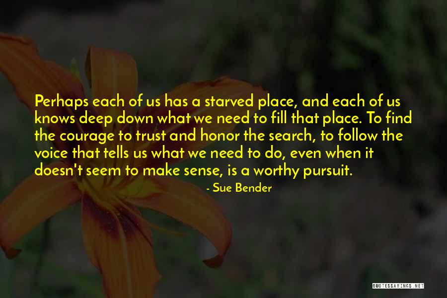Criana A Meditar Quotes By Sue Bender Criana A Meditar Quotes By Sue Bender