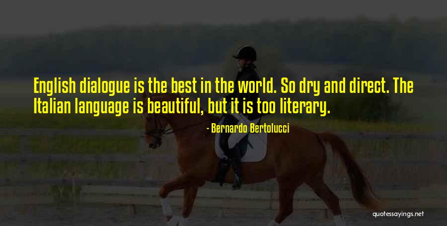 Cribbe Quotes By Bernardo Bertolucci Cribbe Quotes By Bernardo Bertolucci