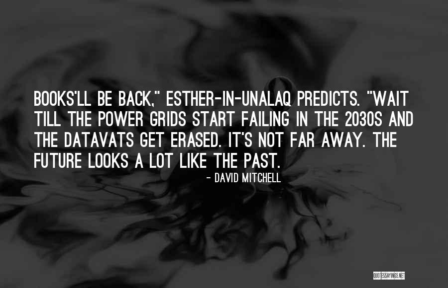 Cribell Quotes By David Mitchell Cribell Quotes By David Mitchell