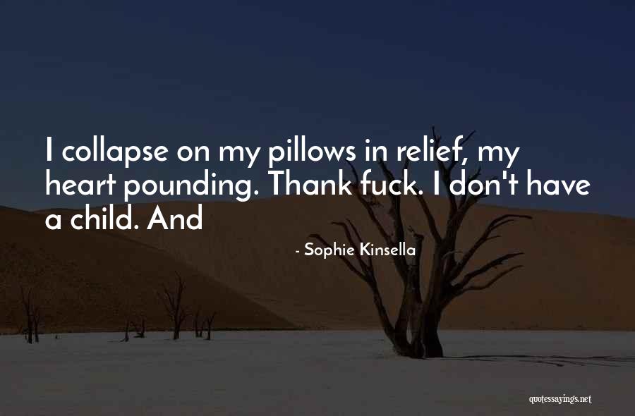 Criceti 15 Quotes By Sophie Kinsella Criceti 15 Quotes By Sophie Kinsella