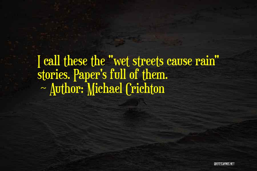 Crichton Quotes By Michael Crichton