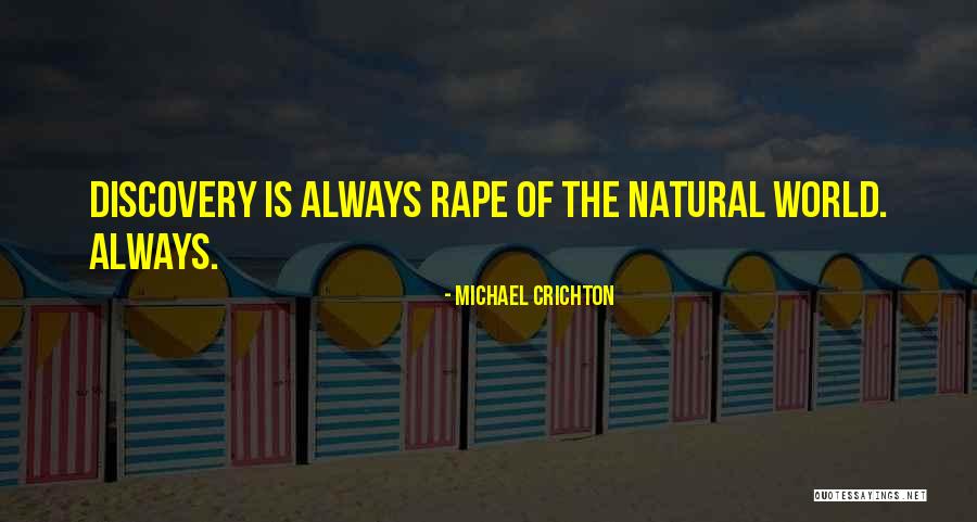 Crichton Quotes By Michael Crichton