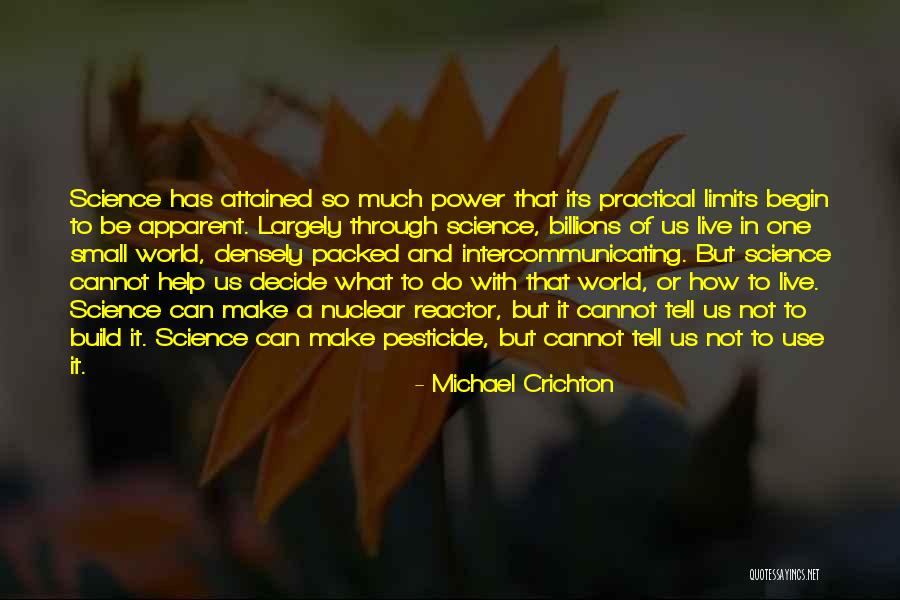 Crichton Quotes By Michael Crichton