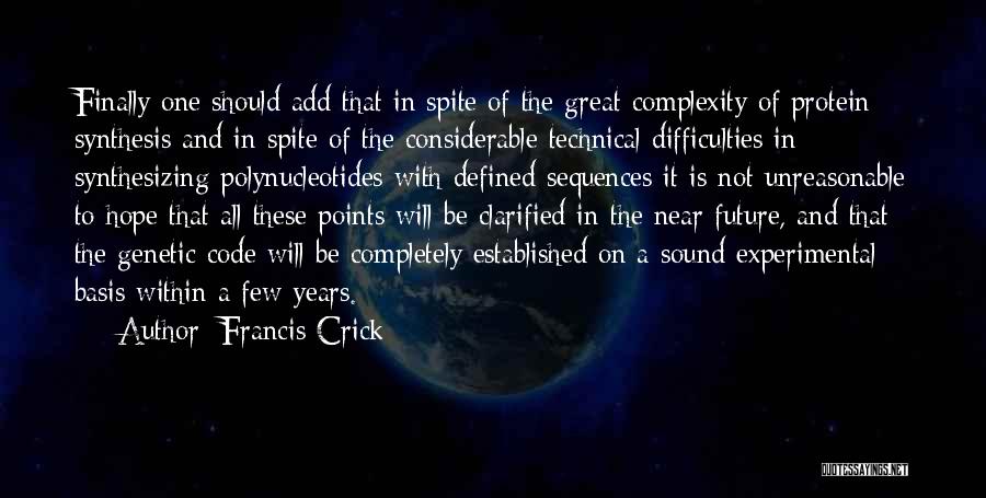 Crick Dna Quotes By Francis Crick