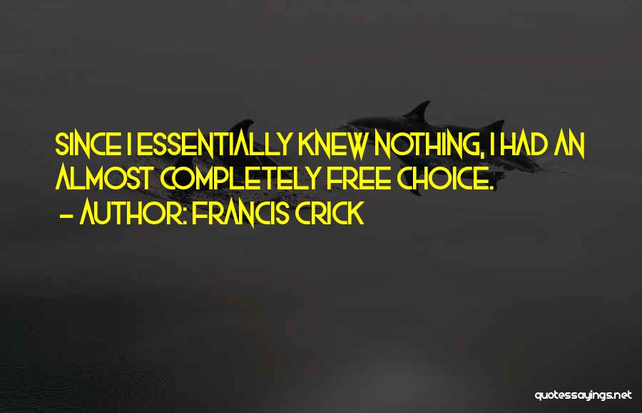 Crick Quotes By Francis Crick