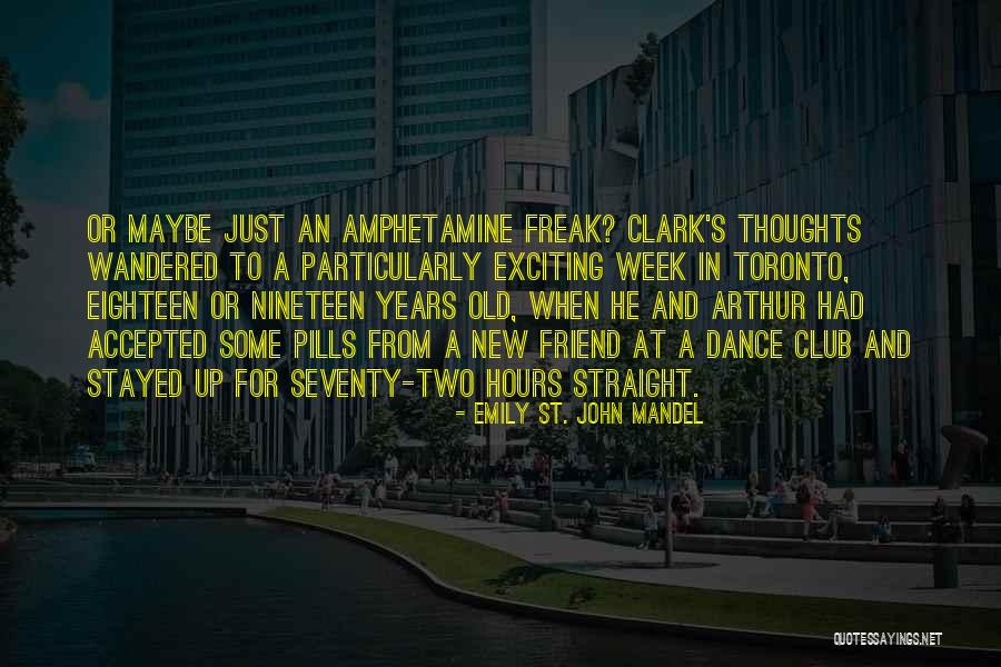 Crickett Firearms Quotes By Emily St. John Mandel