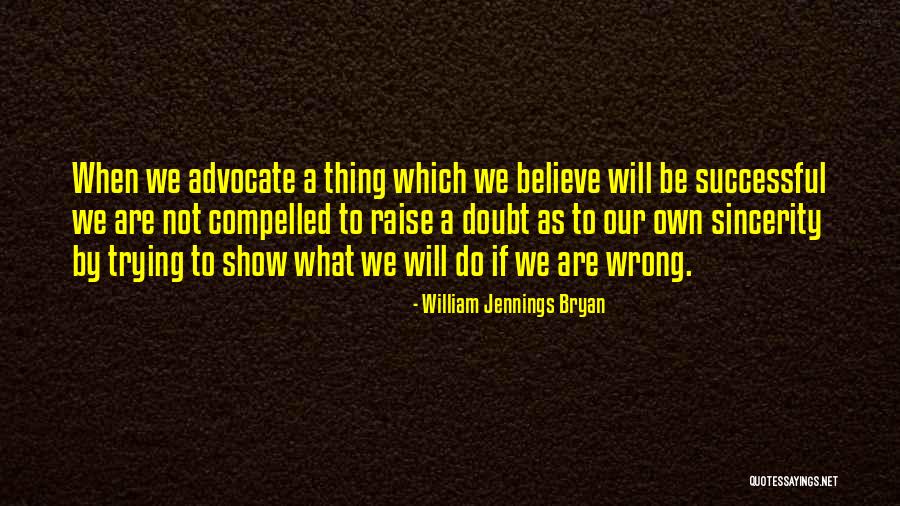 Cricothyrotomy Quotes By William Jennings Bryan Cricothyrotomy Quotes By William Jennings Bryan