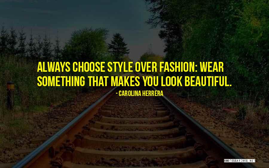 Cricquit Quotes By Carolina Herrera