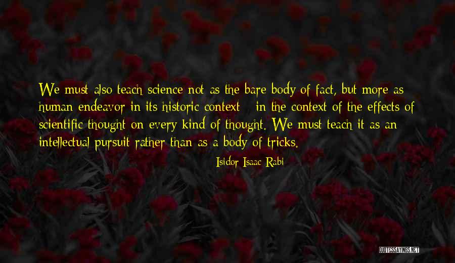 Cricri Tv Quotes By Isidor Isaac Rabi Cricri Tv Quotes By Isidor Isaac Rabi