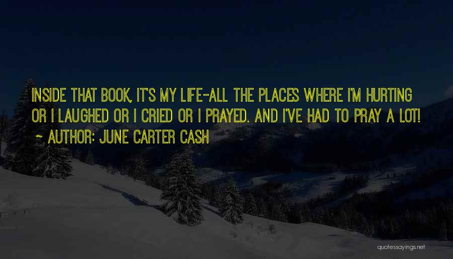 Cried A Lot Quotes By June Carter Cash