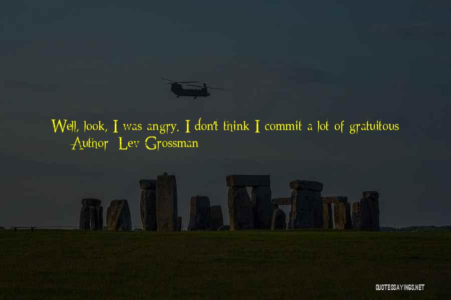 Cried A Lot Quotes By Lev Grossman