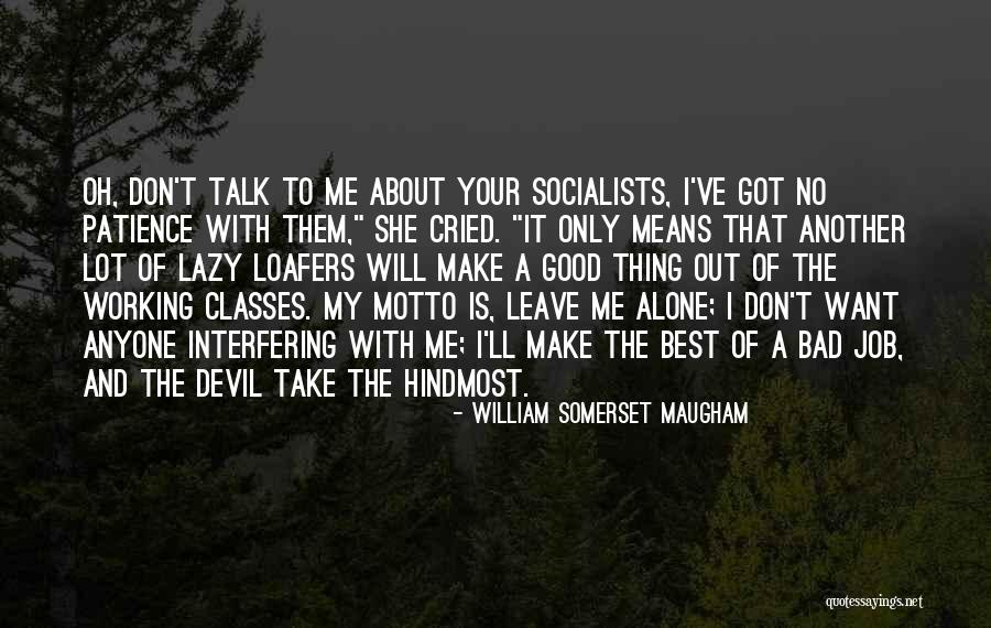 Cried A Lot Quotes By William Somerset Maugham Cried A Lot Quotes By William Somerset Maugham