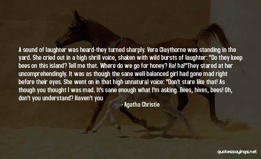 Cried Eyes Quotes By Agatha Christie