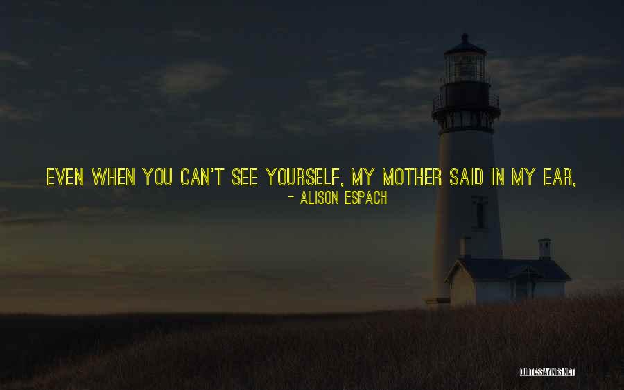 Cried Eyes Quotes By Alison Espach Cried Eyes Quotes By Alison Espach