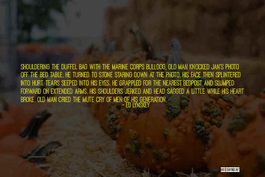 Cried Eyes Quotes By Ed Lynskey Cried Eyes Quotes By Ed Lynskey