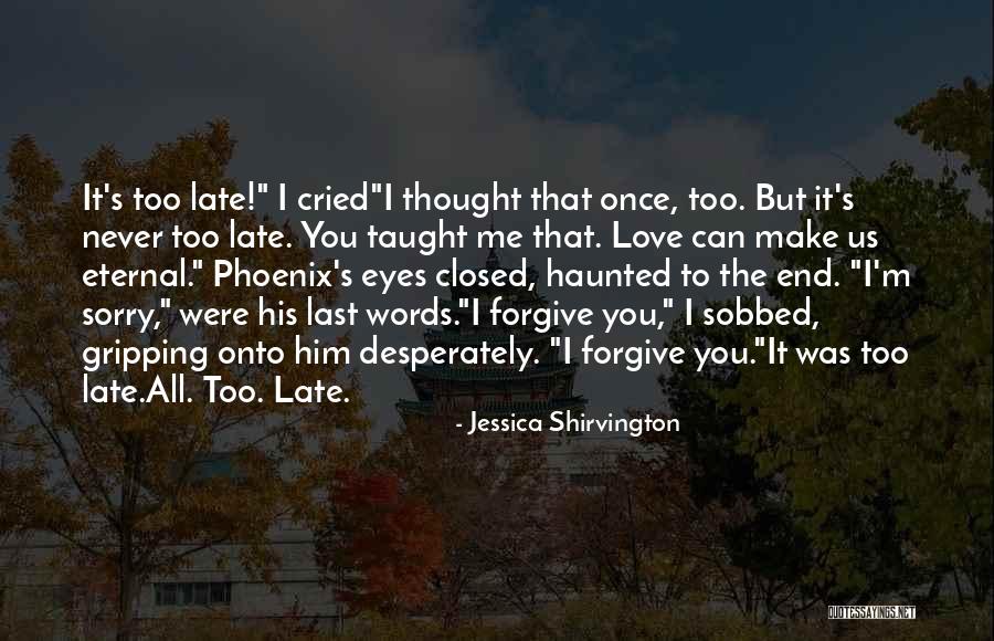 Cried Eyes Quotes By Jessica Shirvington