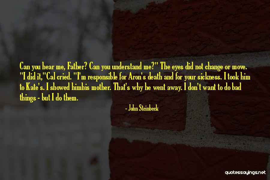 Cried Eyes Quotes By John Steinbeck Cried Eyes Quotes By John Steinbeck