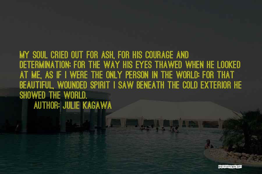 Cried Eyes Quotes By Julie Kagawa