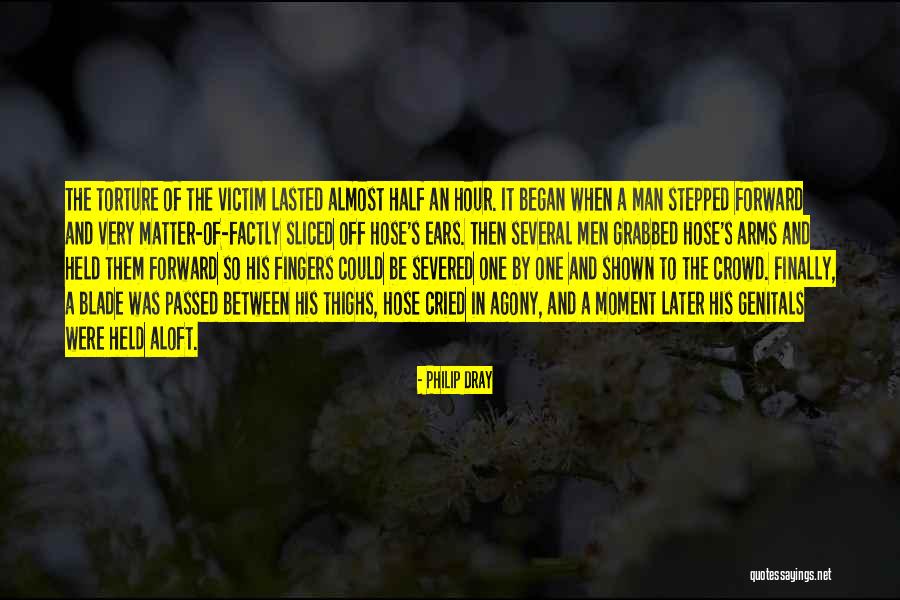 Cried For An Hour Quotes By Philip Dray Cried For An Hour Quotes By Philip Dray