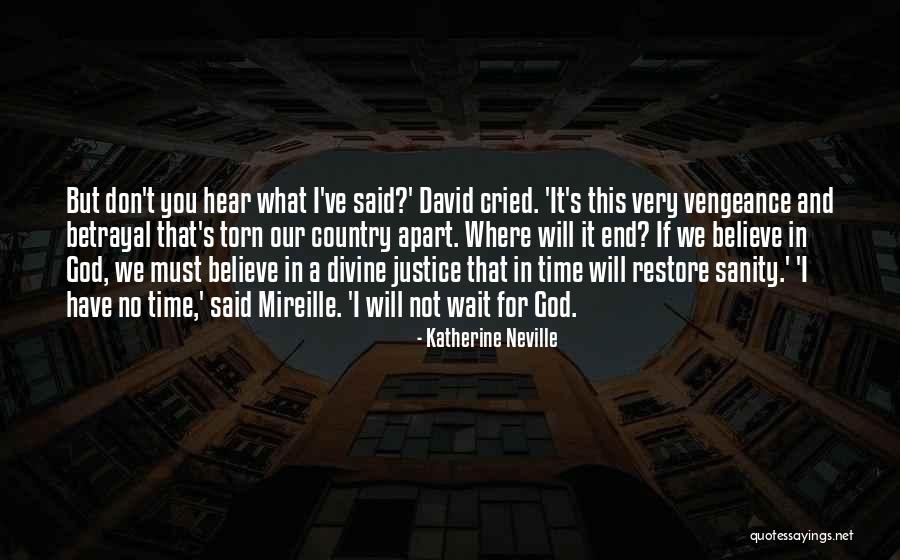 Cried For Quotes By Katherine Neville Cried For Quotes By Katherine Neville