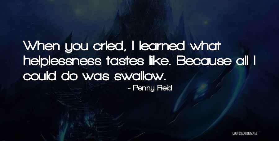 Cried For U Quotes By Penny Reid Cried For U Quotes By Penny Reid