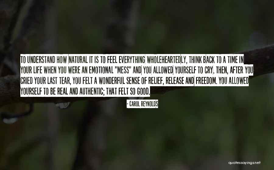 Cried My Last Tear Quotes By Carol Reynolds Cried My Last Tear Quotes By Carol Reynolds