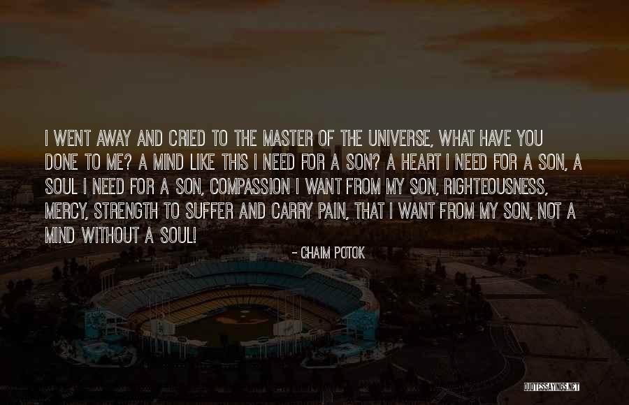 Cried Out In Pain Quotes By Chaim Potok Cried Out In Pain Quotes By Chaim Potok