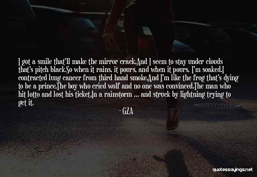 Cried Wolf Quotes By GZA