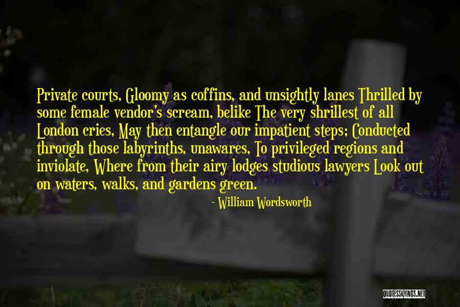 Cries Of London Quotes By William Wordsworth Cries Of London Quotes By William Wordsworth