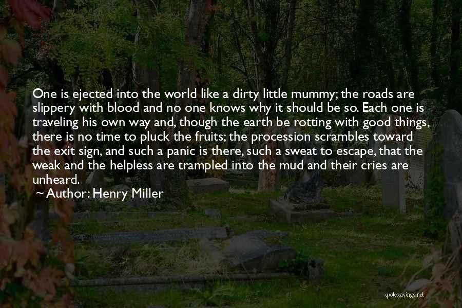 Cries Quotes By Henry Miller