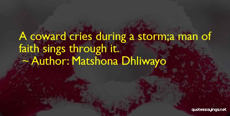 Cries Quotes By Matshona Dhliwayo