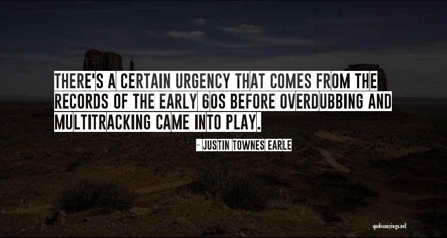 Crillon Apartments Quotes By Justin Townes Earle Crillon Apartments Quotes By Justin Townes Earle