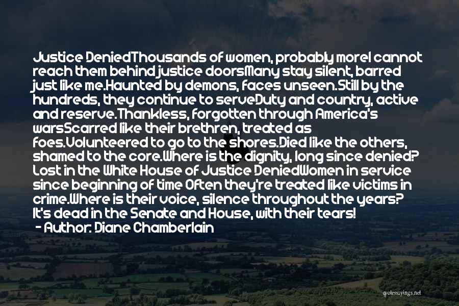 Crime And Justice Quotes By Diane Chamberlain