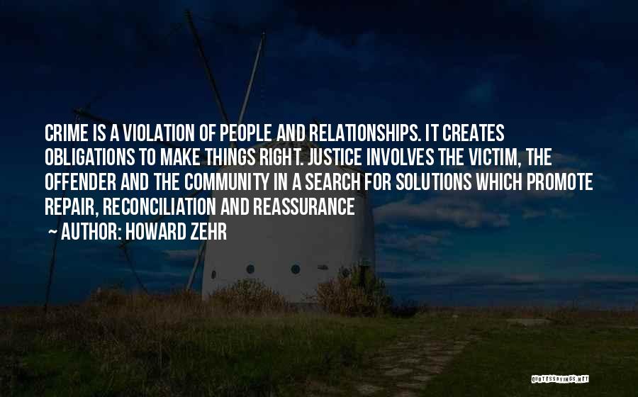 Crime And Justice Quotes By Howard Zehr