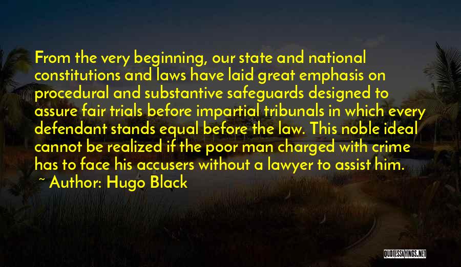 Crime And Justice Quotes By Hugo Black