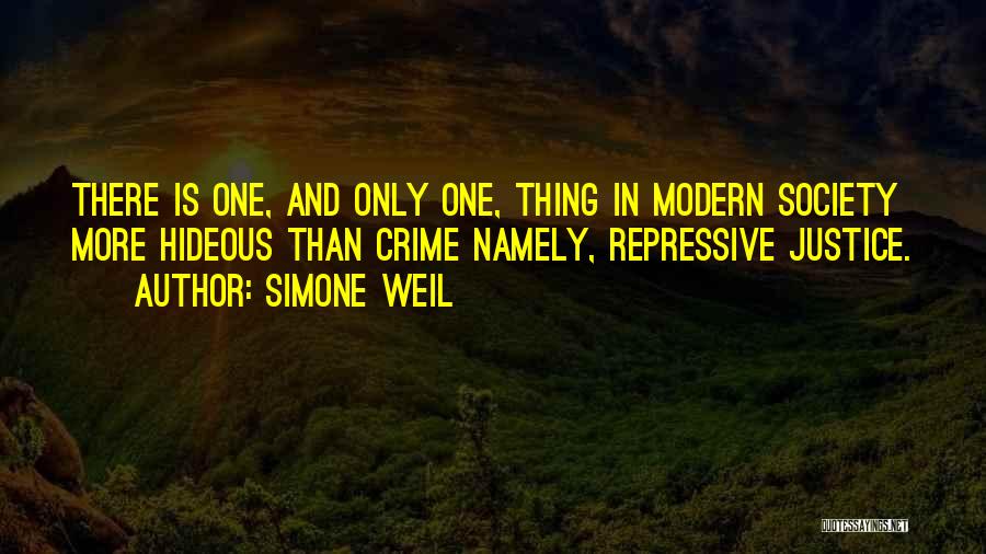 Crime And Justice Quotes By Simone Weil