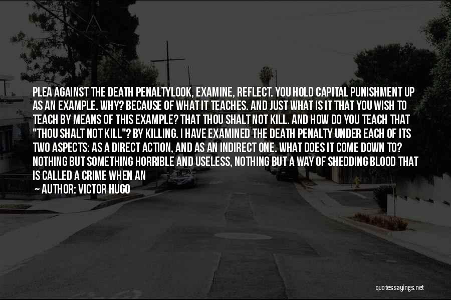 Crime And Justice Quotes By Victor Hugo