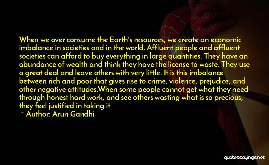 Crime And Poverty Quotes By Arun Gandhi