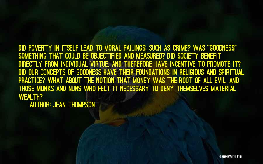 Crime And Poverty Quotes By Jean Thompson