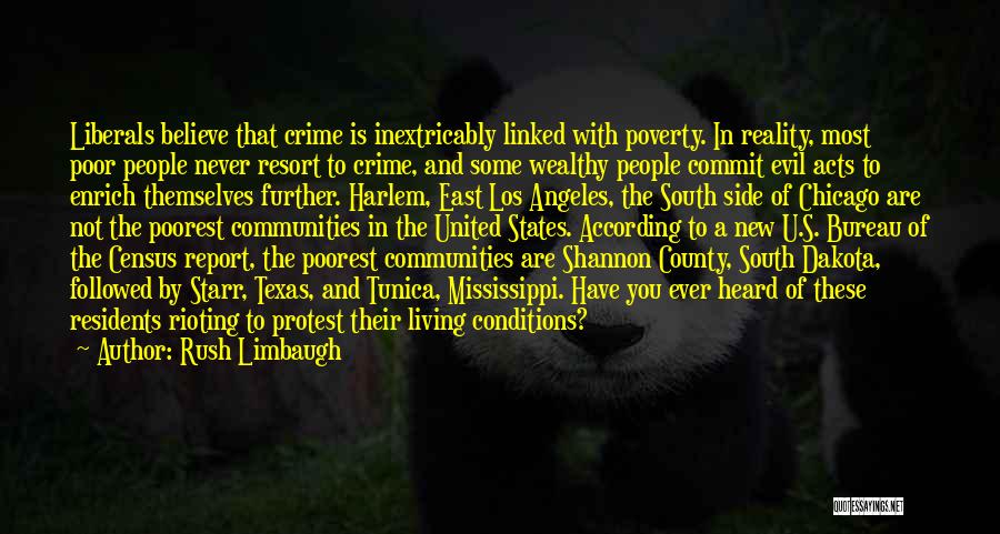 Crime And Poverty Quotes By Rush Limbaugh