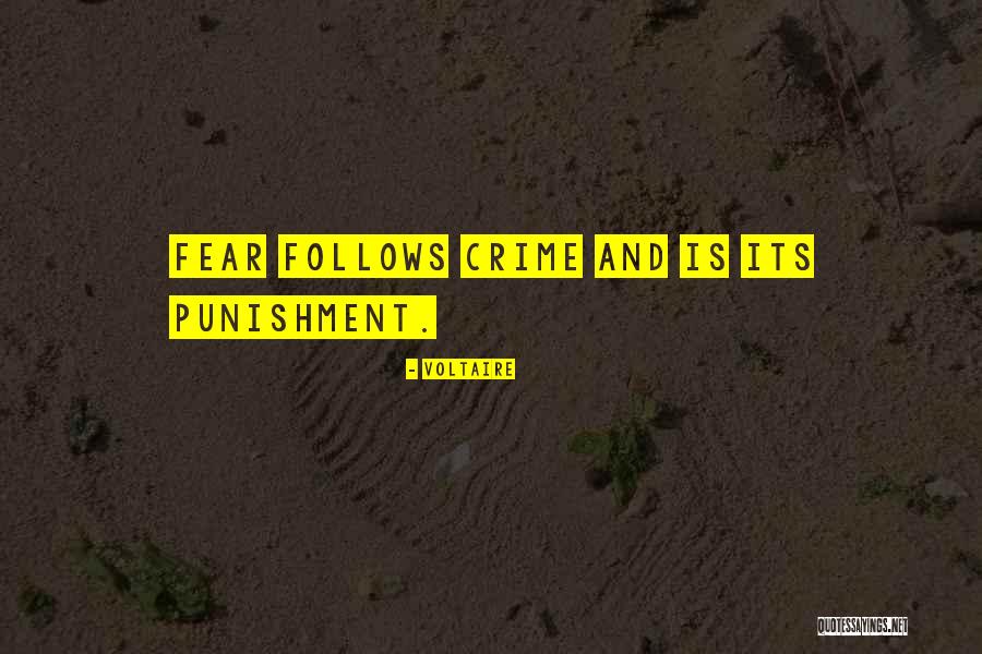 Crime And Punishment Justice Quotes By Voltaire